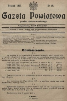 Gazeta Powiatowa Powiatu Świętochłowickiego = Kreisblattdes Kreises Świętochłowice. 1937, nr 19