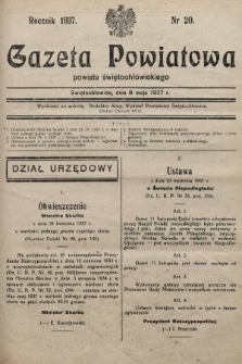 Gazeta Powiatowa Powiatu Świętochłowickiego = Kreisblattdes Kreises Świętochłowice. 1937, nr 20