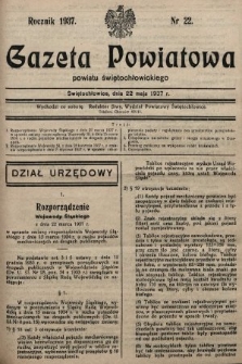 Gazeta Powiatowa Powiatu Świętochłowickiego = Kreisblattdes Kreises Świętochłowice. 1937, nr 22