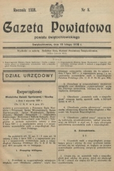 Gazeta Powiatowa Powiatu Świętochłowickiego = Kreisblattdes Kreises Świętochłowice. 1938, nr 8