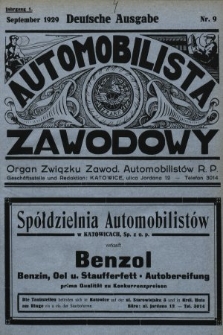 Automobilista Zawodowy : organ Związku Zawod. Automobilistów R.P. 1929, nr 9