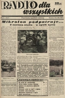 Radio dla Wszystkich : popularny tygodnik radiowy. 1939, nr 7