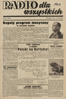 Radio dla Wszystkich : popularny tygodnik radiowy. 1939, nr 27