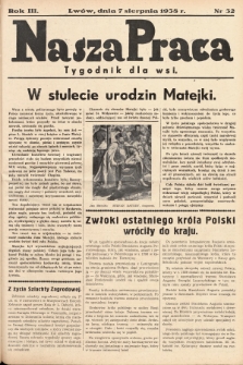 Nasza Praca : tygodnik dla wsi. 1938, nr  32