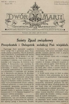 Dwór Marji : kwartalnik sodalicyjny : organ ogólnego Związku Sodalicji Pań Wiejskich w Polsce. 1928, nr 4
