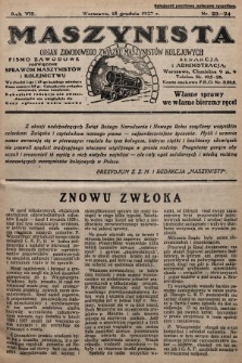 Maszynista : organ Zawodowego Związku Maszynistów Kolejowych : pismo zawodowe poświęcone sprawom maszynistów i kolejnictwu. 1927, nr 23-24
