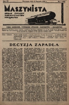 Maszynista : organ Związku Zaw. Maszynistów Kolejowych. 1934, nr 1