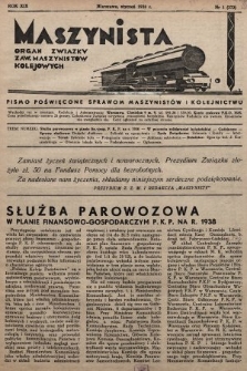 Maszynista : organ Związku Zaw. Maszynistów Kolejowych. 1938, nr 1