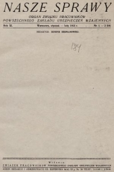 Nasze Sprawy : organ Związku Pracowników Powszechnego Zakładu Ubezpieczeń Wzajemnych. 1935, nr 1-2