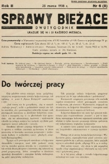 Sprawy Bieżące : dwutygodnik.1938, nr 6