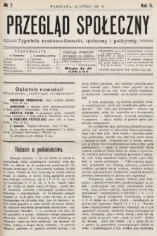 Przegląd Społeczny : tygodnik naukowo-literacki, społeczny i polityczny. 1907, nr 7