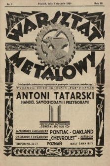 Warsztat Metalowy : dwutygodnik poświęcony zagadnieniom przemysłu i rzemiosła metalowego. 1929, nr 1