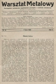 Warsztat Metalowy : dwutygodnik poświęcony zagadnieniom przemysłu i rzemiosła metalowego. 1929, nr 13