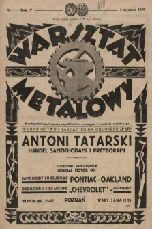 Warsztat Metalowy : dwutygodnik poświęcony zagadnieniom przemysłu i rzemiosła metalowego. 1930, nr 1