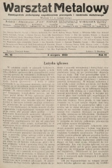Warsztat Metalowy : dwutygodnik poświęcony zagadnieniom przemysłu i rzemiosła metalowego. 1930, nr 15