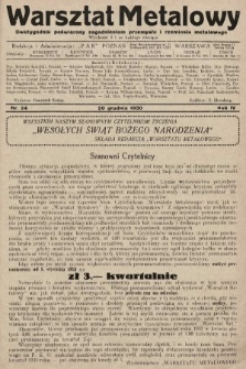 Warsztat Metalowy : dwutygodnik poświęcony zagadnieniom przemysłu i rzemiosła metalowego. 1930, nr 24