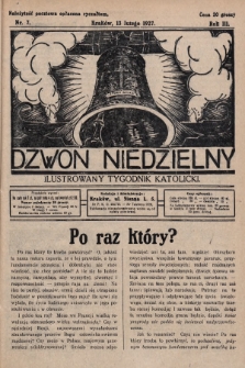 Dzwon Niedzielny : ilustrowany tygodnik katolicki. 1927, nr 7