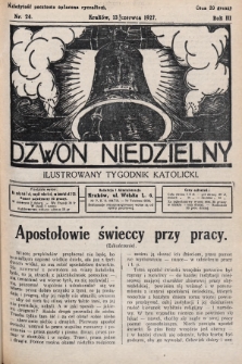 Dzwon Niedzielny : ilustrowany tygodnik katolicki. 1927, nr 24