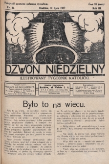 Dzwon Niedzielny : ilustrowany tygodnik katolicki. 1927, nr 31