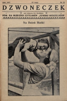 Dzwoneczek : dział dla młodszych czytelników „Dzwonu Niedzielnego". 1937, nr 21