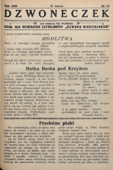 Dzwoneczek : dział dla młodszych czytelników „Dzwonu Niedzielnego". 1938, nr 13