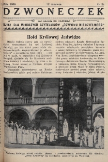 Dzwoneczek : dział dla młodszych czytelników „Dzwonu Niedzielnego". 1938, nr 24