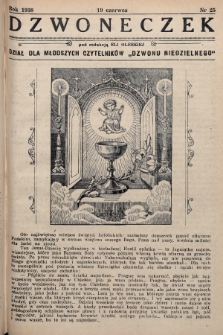 Dzwoneczek : dział dla młodszych czytelników „Dzwonu Niedzielnego". 1938, nr 25
