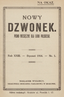 Nowy Dzwonek : pismo miesięczne dla ludu polskiego. 1916, nr 1