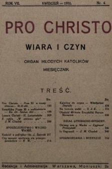 Pro Christo : wiara i czyn : organ młodych katolików. 1931, nr 4