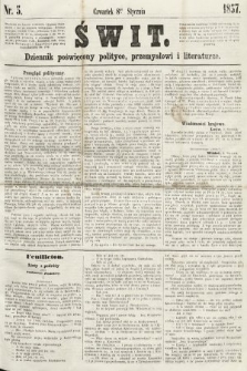 Świt : dziennik poświęcony polityce, przemysłowi i literaturze. 1857, nr 5