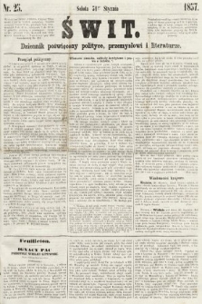 Świt : dziennik poświęcony polityce, przemysłowi i literaturze. 1857, nr 25
