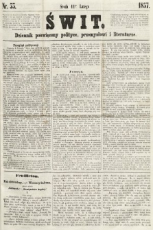 Świt : dziennik poświęcony polityce, przemysłowi i literaturze. 1857, nr 33