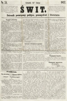 Świt : dziennik poświęcony polityce, przemysłowi i literaturze. 1857, nr 34