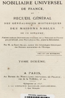 Nobiliaire universel de France ou Recueil général des généalogies historiques des maison nobles de ce royaume. T 10, pt. 1
