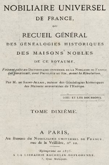 Nobiliaire universel de France ou Recueil général des généalogies historiques des maison nobles de ce royaume. T 10, pt. 2