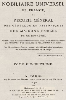 Nobiliaire universel de France ou Recueil général des généalogies historiques des maison nobles de ce royaume. T 19, pt. 1