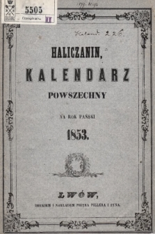 Haliczanin : kalendarz powszechny na Rok Pański 1853