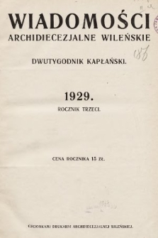 Wiadomości Archidiecezjalne Wileńskie : dwutygodnik kapłański. 1929, nr 0