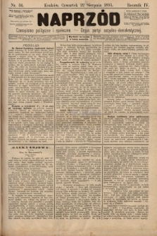 Naprzód : czasopismo polityczne i społeczne : organ partyi socyalno-demokratycznej. 1895, nr 34