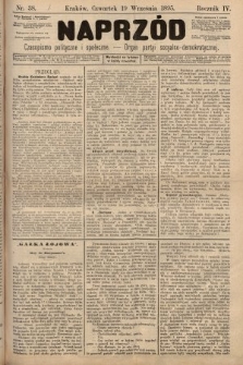 Naprzód : czasopismo polityczne i społeczne : organ partyi socyalno-demokratycznej. 1895, nr 38