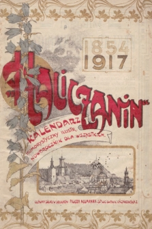 Haliczanin : kalendarz powszechny zastosowany do potrzeb wszystkich mieszkańców Galicyi na rok Pański 1917