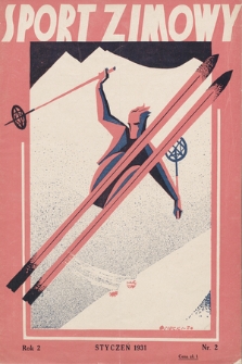 Sport Zimowy : dodatek do „Sportu Wodnego”. R. 2, 1931, nr 2