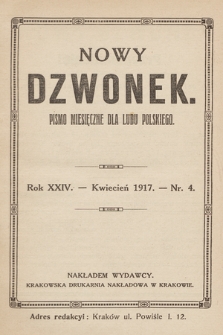 Nowy Dzwonek: pismo miesięczne dla ludu polskiego. 1917, nr 4
