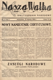 Nasza Walka : dwutygodnik narodowy. 1939, nr 4