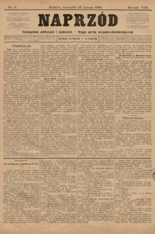 Naprzód : czasopismo polityczne i społeczne : organ partyi socyalno-demokratycznej. 1899, nr 8