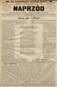 Naprzód : czasopismo polityczne i społeczne : organ partyi socyalno-demokratycznej. 1897, nr 17 (po konfiskacie nakład drugi)