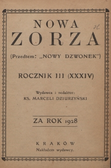 Nowa Zorza : (przedtem „Nowy Dzwonek”) : pismo społeczno-polityczne. 1928, [całość]
