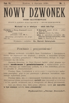 Nowy Dzwonek : pismo illustrowane popularno-naukowe i powieściowe. 1898, nr 1
