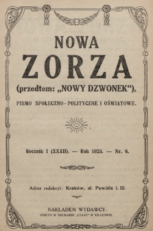 Nowa Zorza : (przedtem „Nowy Dzwonek”) : pismo społeczno-polityczne i oświatowe. 1925, nr 6