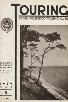 Touring : organ Polskiego Touring Klubu. 1939, nr 5